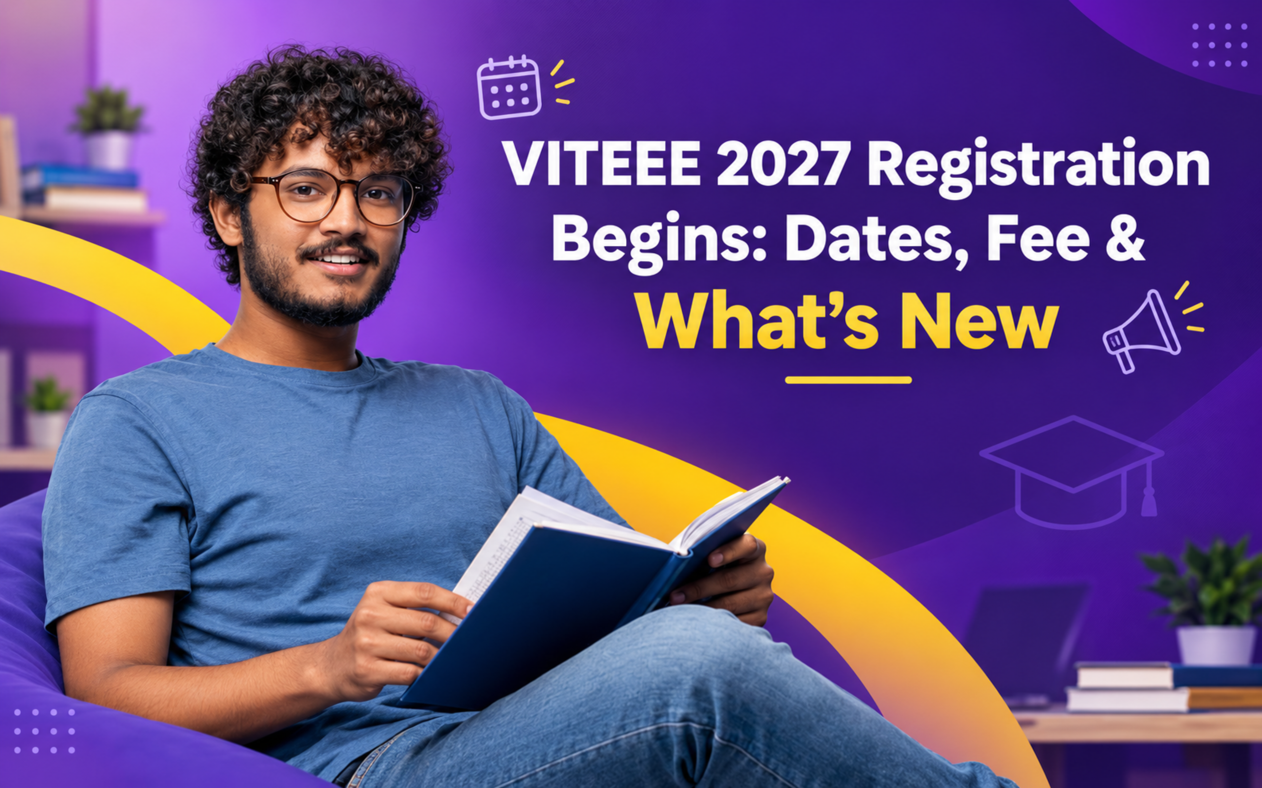 VITEEE 2027 Registration Begins: Dates, Fee & What’s New