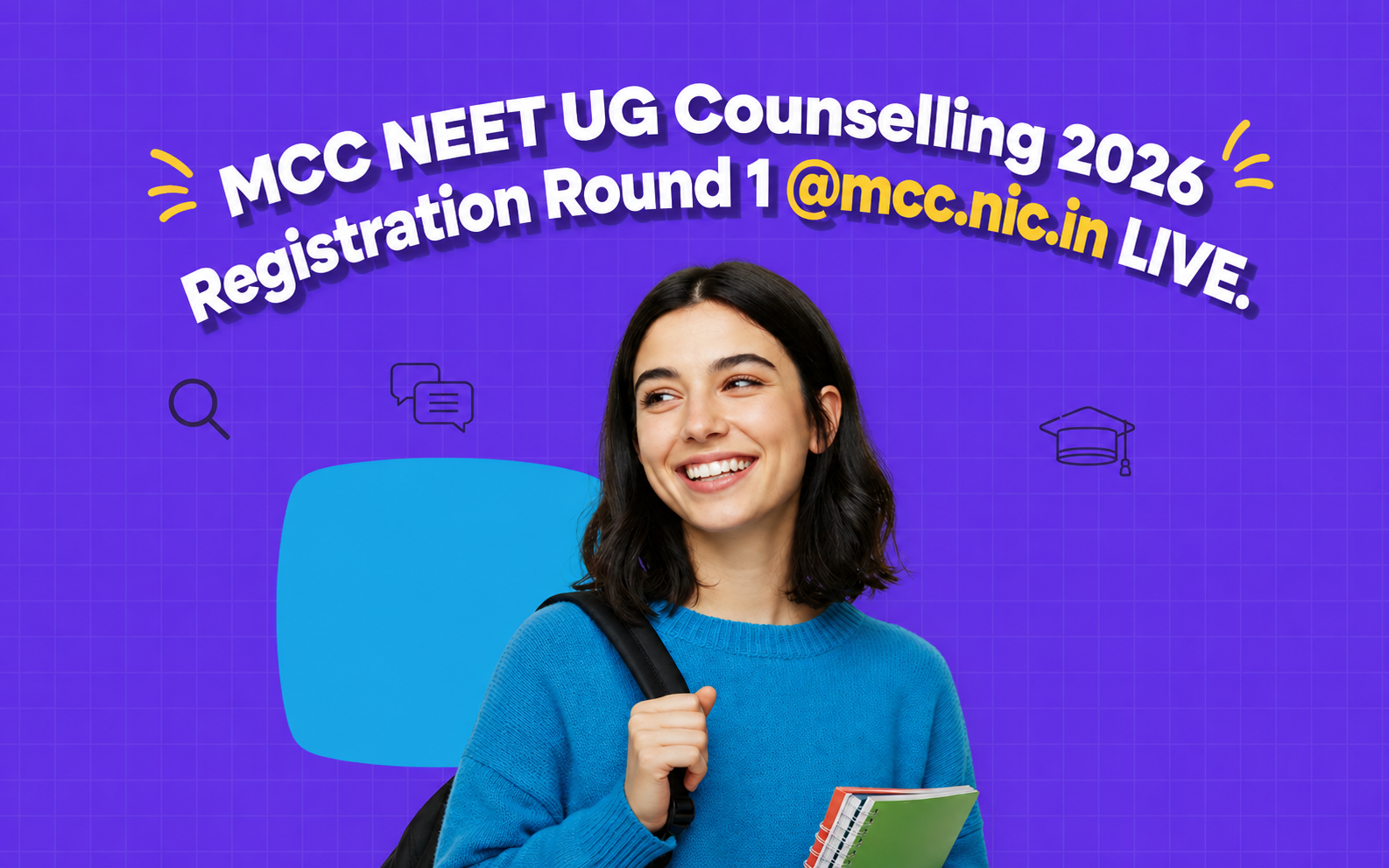 NEET UG Counselling 2026: MCC Begins Round 1 Registration at mcc.nic.in