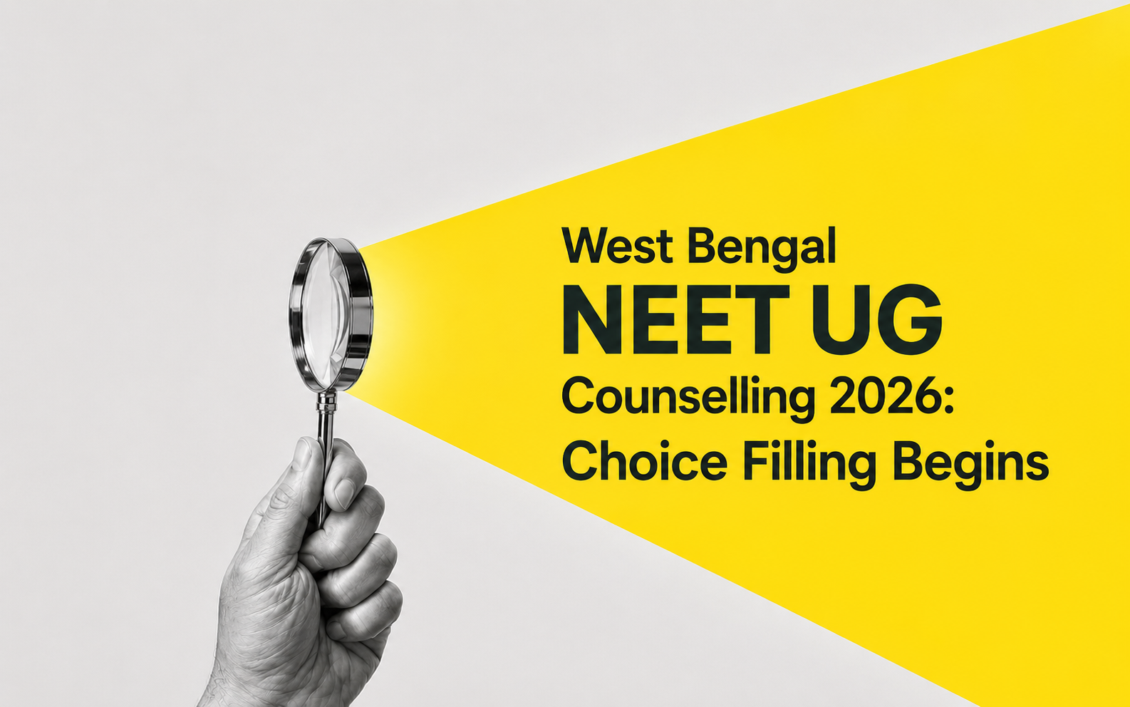 West Bengal NEET UG Counselling 2026: Choice Filling Begins; Check Deadline and Round 1 Seat Allotment Date