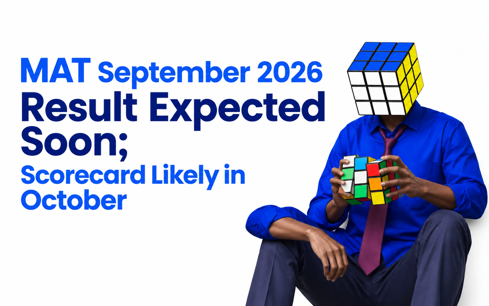 MAT September 2026 Result Expected Soon; Scorecard Likely in October