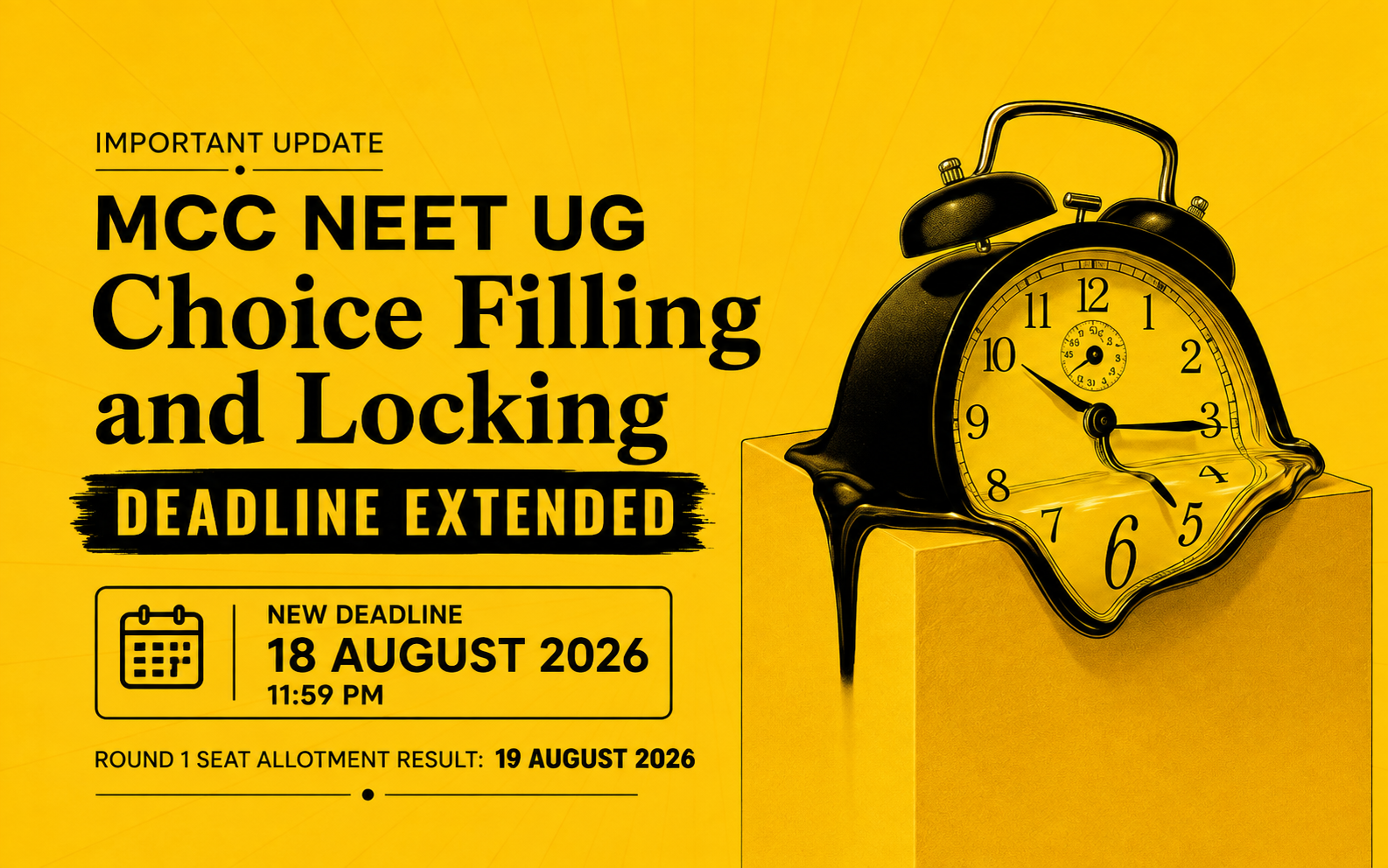 MCC NEET UG Counselling 2026: Choice Filling and Locking Deadline Extended